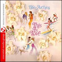 This Is Love - The Archies