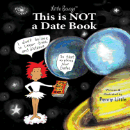 This Is Not a Datebook: Little Savage Explore Space-Time and Relationships