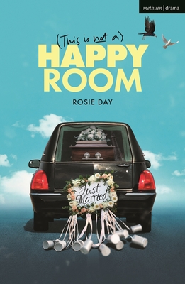 (This is Not a) Happy Room - Day, Rosie
