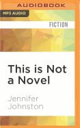 This is Not a Novel