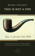 This Is Not a Pipe: Volume 24