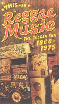 This Is Reggae Music: The Golden Era 1960-1975 - Various Artists