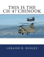 This Is the Ch-47 Chinook