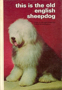 This is the Old English Sheepdog - Brearley, Joan McDonald