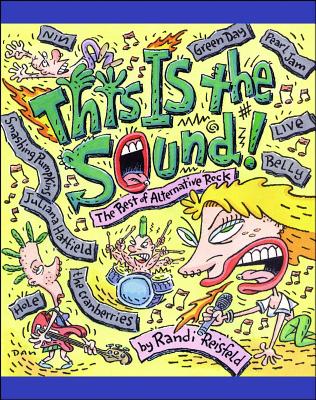 This Is the Sound: The Best of Alternative Rock - Reisfeld, Randi