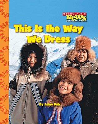 This Is the Way We Dress - Behrens, Janice