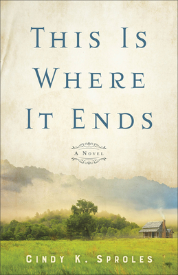 This Is Where It Ends - Sproles, Cindy K