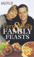 "This Morning": Fern and Phil's Family Feasts - Britton, Fern, and Vickery, Phil