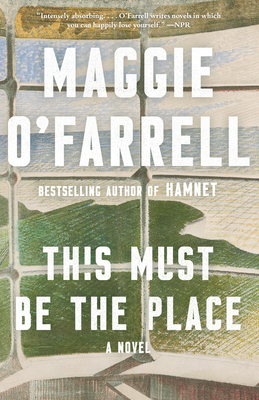 This Must Be the Place - O'Farrell, Maggie