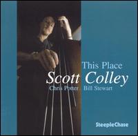 This Place - Scott Colley