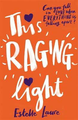 This Raging Light - Laure, Estelle