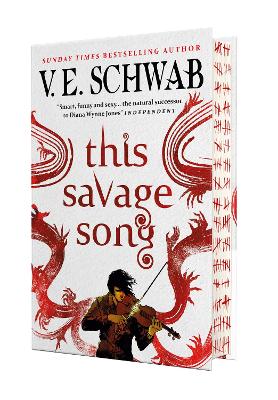 This Savage Song collectors hardback - Schwab, V.E.