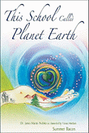 This School Called Planet Earth