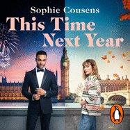 This Time Next Year: An uplifting and heartwarming rom-com