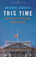This time : our constitutional revolution