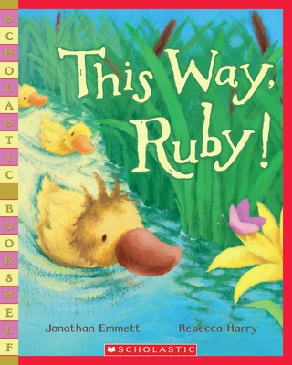 This Way, Ruby! - Emmett, Jonathan