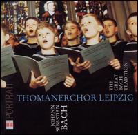 Thomanerchor Leipzig: The Great Bach Tradition - Neues Bachisches Collegium; Dresden Kreuzchor (choir, chorus); Thomanerchor Leipzig (choir, chorus);...