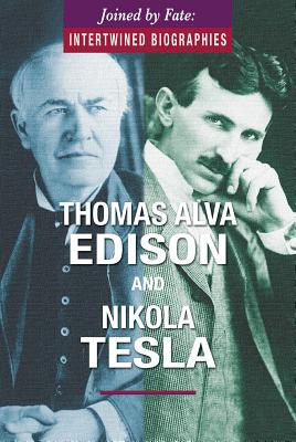 Thomas Alva Edison and Nikola Tesla - Green, Samantha