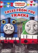 Thomas and Friends: Tales From the Tracks