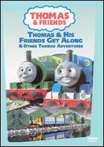 Thomas and Friends: Thomas and His Friends Get Along and Other Thomas Adventures