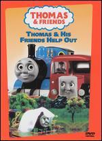 Thomas and Friends: Thomas and His Friends Help Out