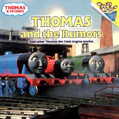 Thomas and the Rumors (Thomas & Friends) - Awdry, Wilbert Vere, Reverend, and Random House