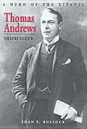 Thomas Andrews, Shipbuilder