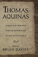 Thomas Aquinas: Contemporary Philosophical Perspectives