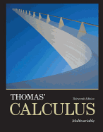 Thomas' Calculus, Multivariable Plus Mylab Math with Pearson Etext -- Access Card Package