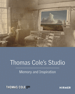 Thomas Cole's Studio: Memory and Inspiration