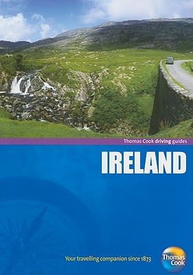 Thomas Cook Driving Guides: Ireland - Dailey, Donna