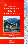 Thomas Cook European Rail Timetable: Summer - Independent Traveller's Edition - Thomas Cook