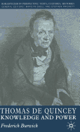 Thomas de Quincey: Knowledge and Power