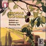 Thomas Dunhill: Quintet, Op. 3; Quintet, Op. 6; Phantasy Trio
