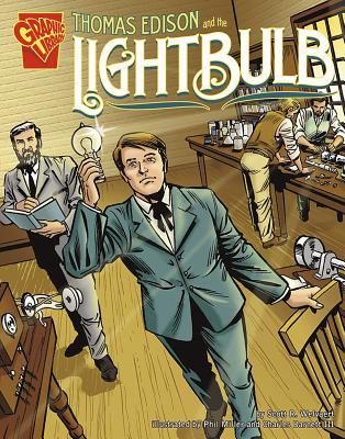 Thomas Edison and the Lightbulb - Welvaert, Scott R