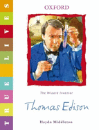 Thomas Edison: The Wizard Inventor