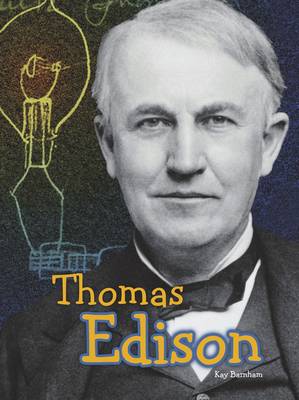 Thomas Edison - Barnham, Kay