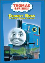 Thomas & Friends: Cranky Bugs - David Mitton