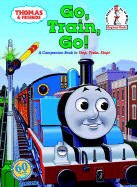Thomas & Friends: Go, Train, Go! (Thomas & Friends)