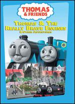 Thomas & Friends: Thomas and the Really Brave Engine - David Mitton