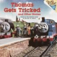 Thomas Gets Tricked - Awdry, Wilbert Vere, Reverend, and McArthur, Kenny (Photographer)