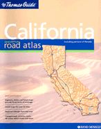 Thomas Guide California Road Atlas: Including Portions of Nevada : Spiral - Thomas Brothers Maps, and Rand McNally