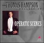 Thomas Hampson: Operatic Scenes