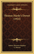 Thomas Hardy's Dorset (1922)