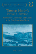 Thomas Hardy's Novel Universe: Astronomy, Cosmology, and Gender in the Post-Darwinian World