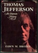 Thomas Jefferson,: An Intimate History
