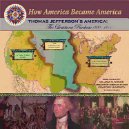 Thomas Jefferson's America: A Nation with No Miltary (1800-1812)