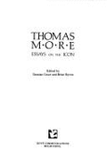 Thomas More: Essays on the Icon