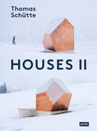 Thomas Schtte: Houses II