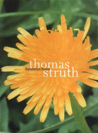 Thomas Struth Thomas: The Dandelion Room - Schwarz, Dieter